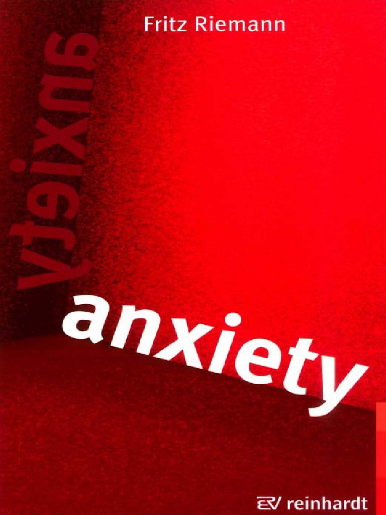 (Fritz Riemann) Anxiety (Die 4 Grundformen Der Ang PDF | PDF | Neurosis ...