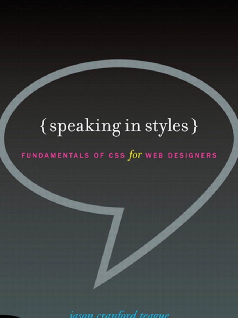 Speaking in Styles - Fundamentals of CSS For Web Designers | PDF | Html ...