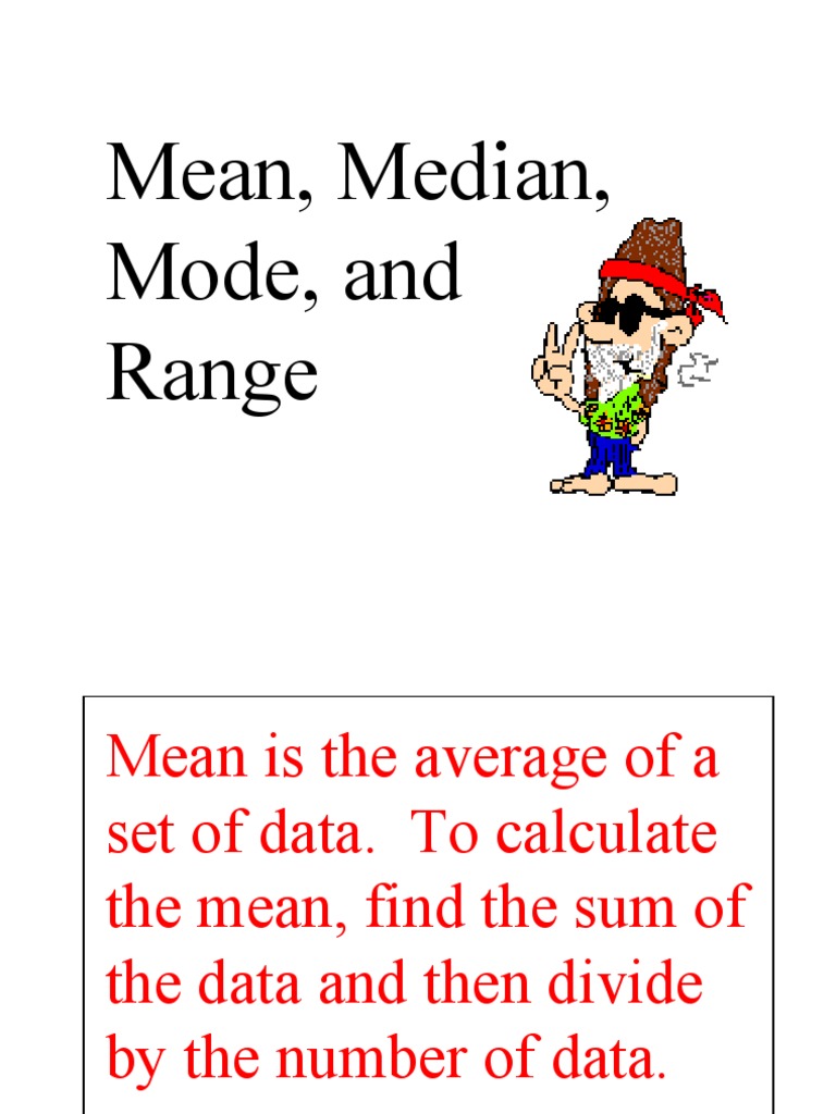 Mean, Median, Mode, and Range | PDF | Mean | Mode (Statistics)