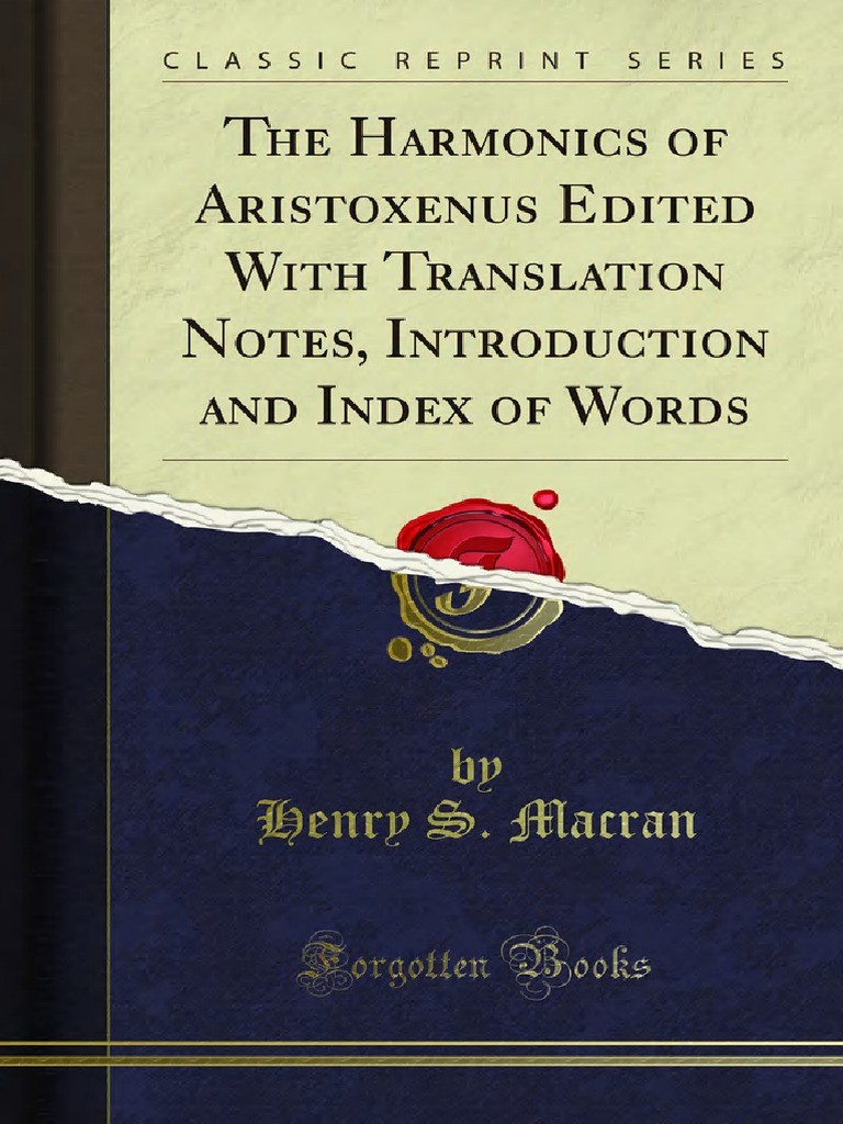 The Harmonics of Aristoxenus Edited With Translation Notes