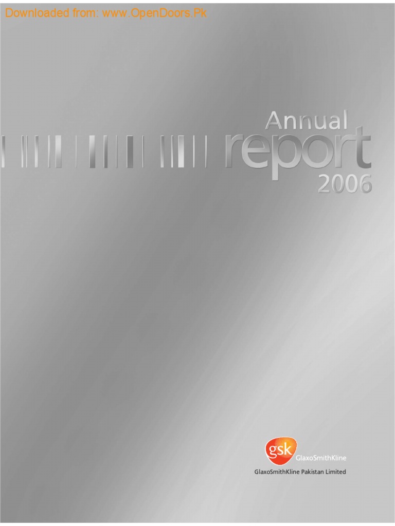 GSK Annual Report 2006 PDF PDF Glaxo Smith Kline Pharmacy