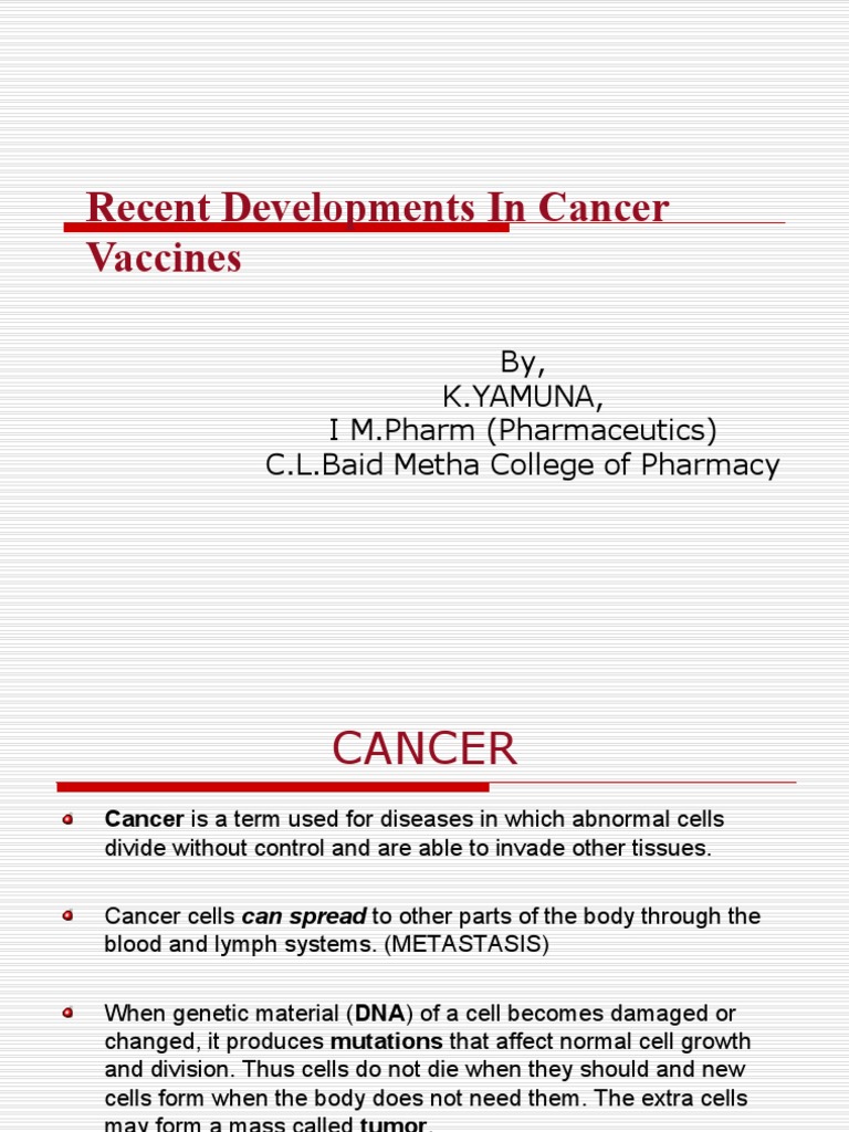 Recent Developments in Cancer Vaccines-Yamuna | PDF | Cervical Cancer ...