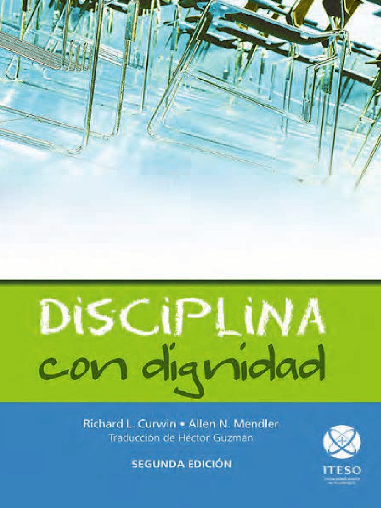 Disciplina con Dignidad en la Educación | PDF | Disciplinas | Aprendizaje