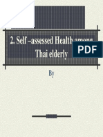 Self - Assessed Health Among Thai Elderly