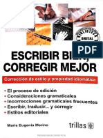 Escribir Bien, Corregir Mejor. Corrección de Estilo y Propiedad Idiomática PDF