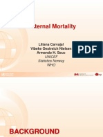 Maternal Mortality: Liliana Carvajal Vibeke Oestreich Nielsen Armando H. Seuc