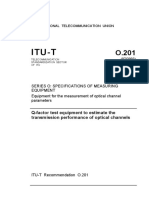 Itu-T: Q-Factor Test Equipment To Estimate The Transmission Performance of Optical Channels