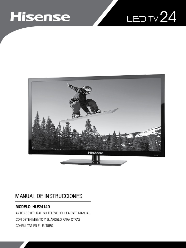 Manual de Instrucciones TV Hisense HLE2414D | PDF | Hdmi | Control remoto