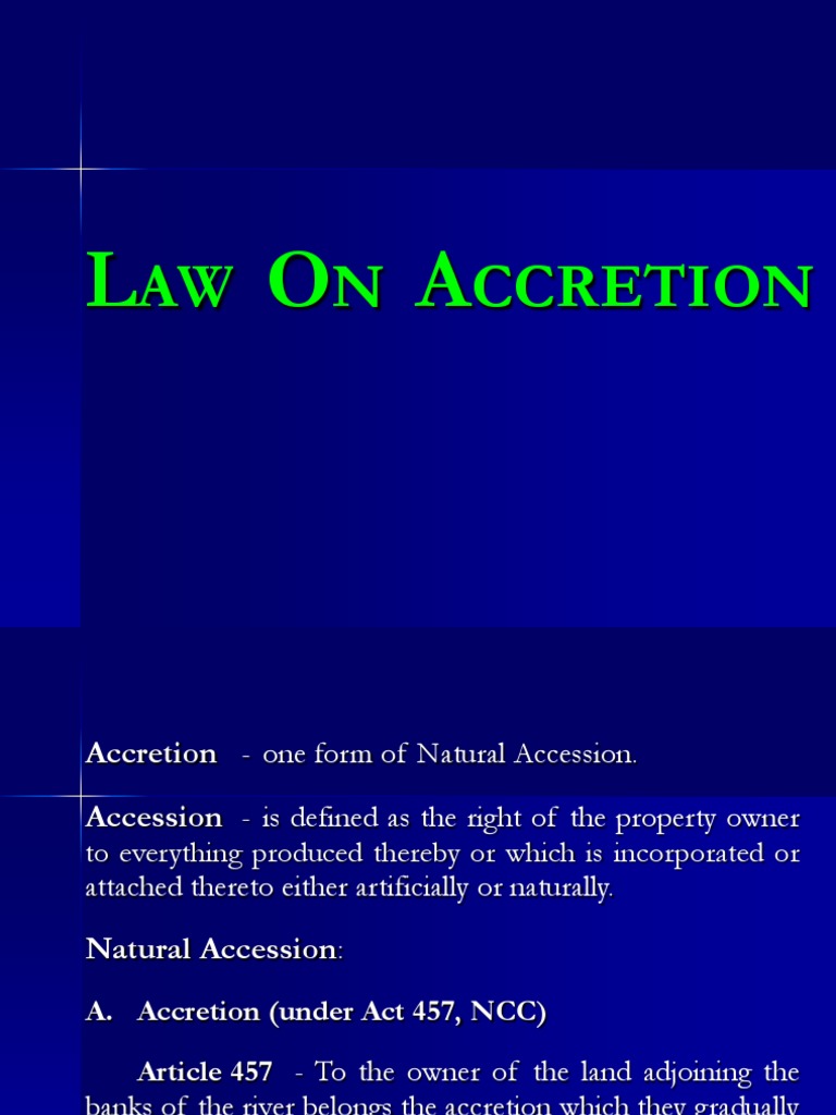 Understanding Accretion Law in the Philippines | PDF | River | Ownership