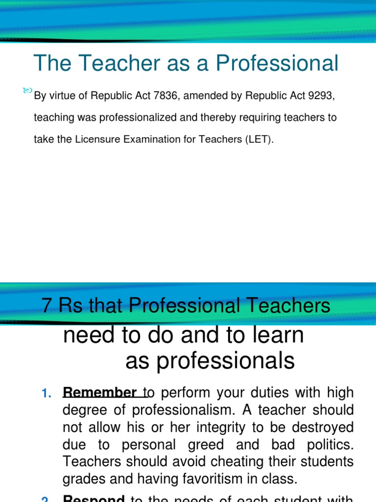 The Teacher As A Professional