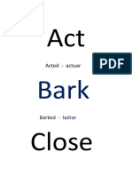 Acted - Actuar: Barked - Ladrar