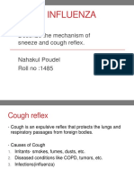 Avian Influenza: Describe The Mechanism of Sneeze and Cough Reflex