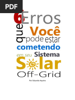 6 Erros Que Você Pode Estar Cometendo Em Seu Sistema Solar Off-Grid
