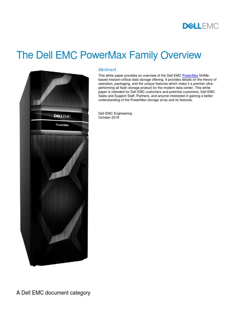 The Dell Emc Powermax Family Overview Flash Memory Computer Data Storage