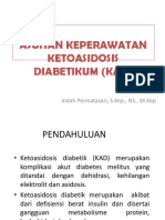 Asuhan Keperawatan Ketoasidosis Diabetikum (Kad) : Indah Permatasari, S.Kep., NS., M.Kep