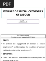 Welfare of Special Categories of Labour: Unit - V