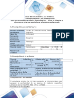 Guía de Actividades y Rúbrica de Evaluación Fase 4 - Diseñar y Ejecutar Un Plan para Solucionar El Problema Planteado