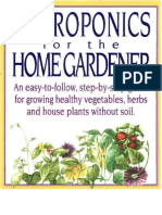 Hydroponics For The Home Gardener ( - Nem - )