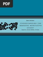 Robert McMahon - Understanding The Medieval Meditative Ascent - Augustine, Anselm, Boethius, & Dante (2006, Catholic Univ of Amer PR) PDF