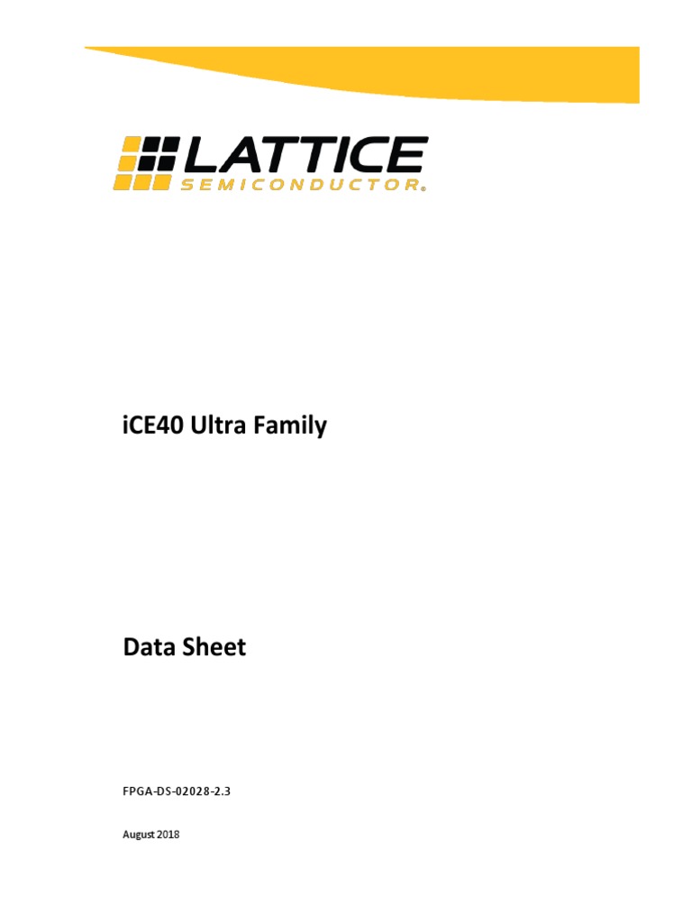FPGA DS 02028 2 3 ICE40 Ultra Family Data Sheet 1022815 | PDF | Field ...
