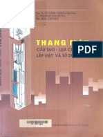 Thang Máy-Cấu Tạo, Lựa Chọn, Lắp Đặt Và Sử Dụng (NXB Khoa Học Kỹ Thuật 2004) - Vũ Liêm Chính, 144 Trang PDF