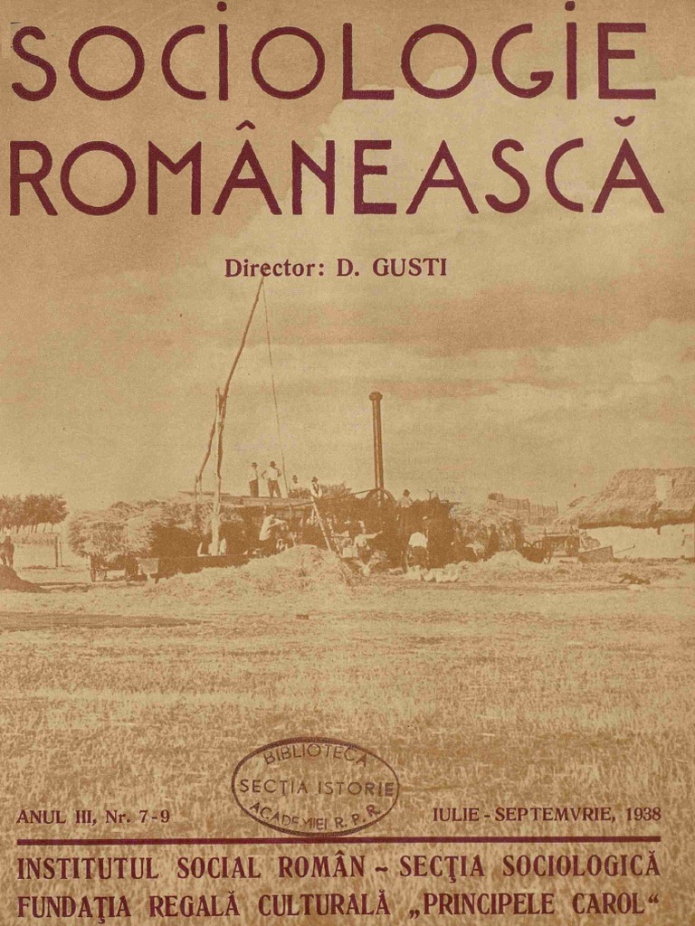 Sociologie Romanească An Iii Nr 7 9 Dimitrie Gusti