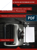 American Playwriting and The Anti Political Prejudice Twentieth and Twenty First Century Perspectives