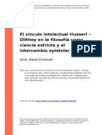 Gros, Alexis Emanuel (2009). El Vinculo Intelectual Husserl o Dilthey en La Filosofia Como Ciencia Estricta y El Intercambio Epistolar de (..)