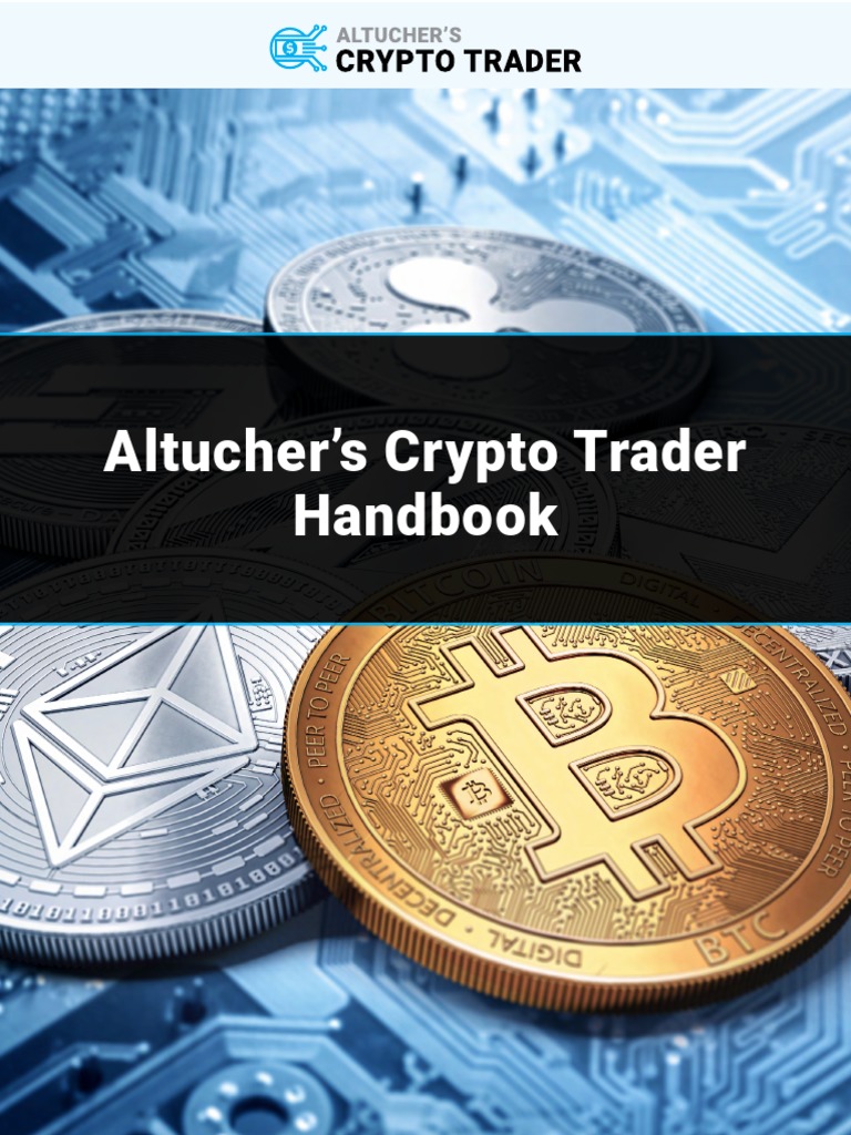 Altuchers Crypto Trader Handbook | PDF | Cryptocurrency | Bitcoin