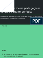 Idéias Pedagógicas No Brasil Entre 1969 e 2001