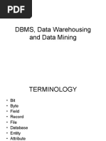 DBMS, Data Warehousing and Data Mining