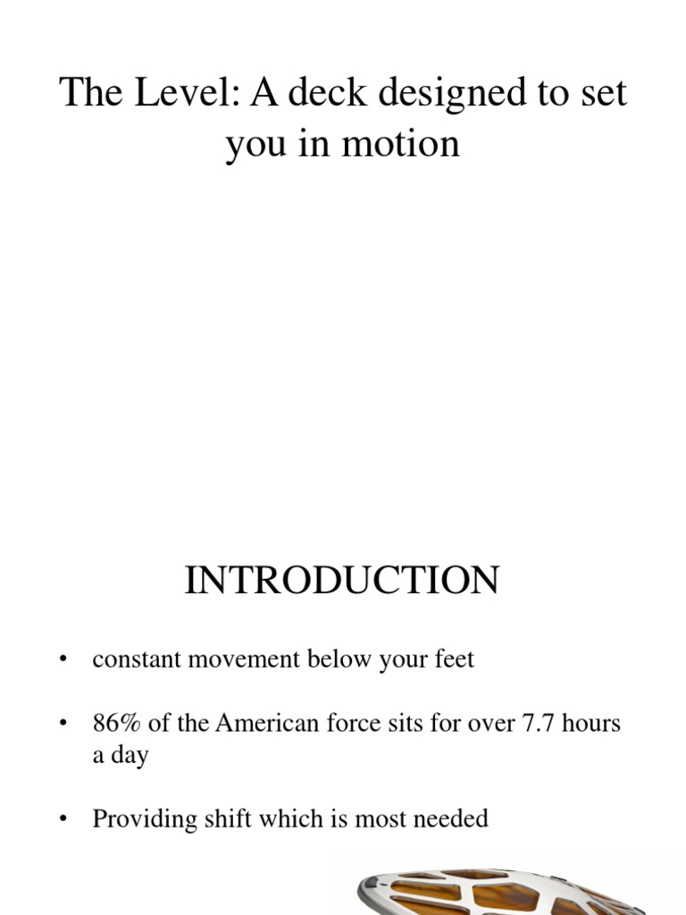 The Level: Dynamic Motion Deck Benefits | PDF