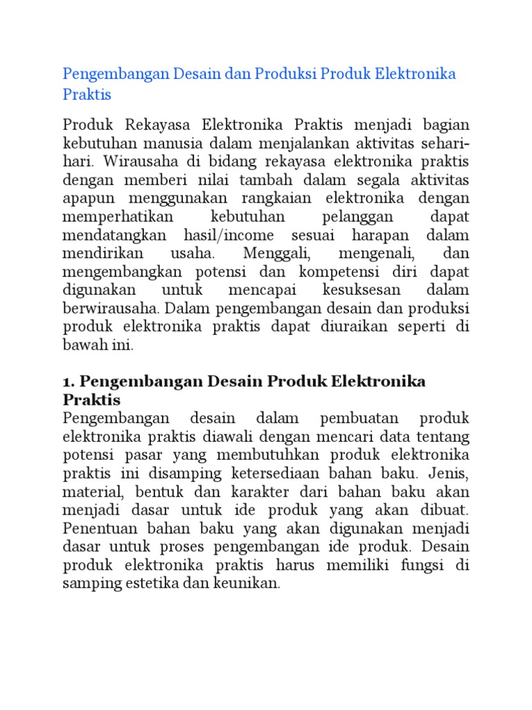 Pengembangan Desain Dan Produksi Produk Elektronika Praktis