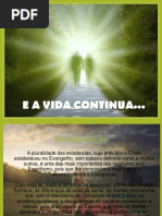 E a Vida Continua