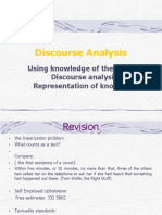 Discourse Analysis: Using Knowledge of The World in Discourse Analysis/ Representation of Knowledge