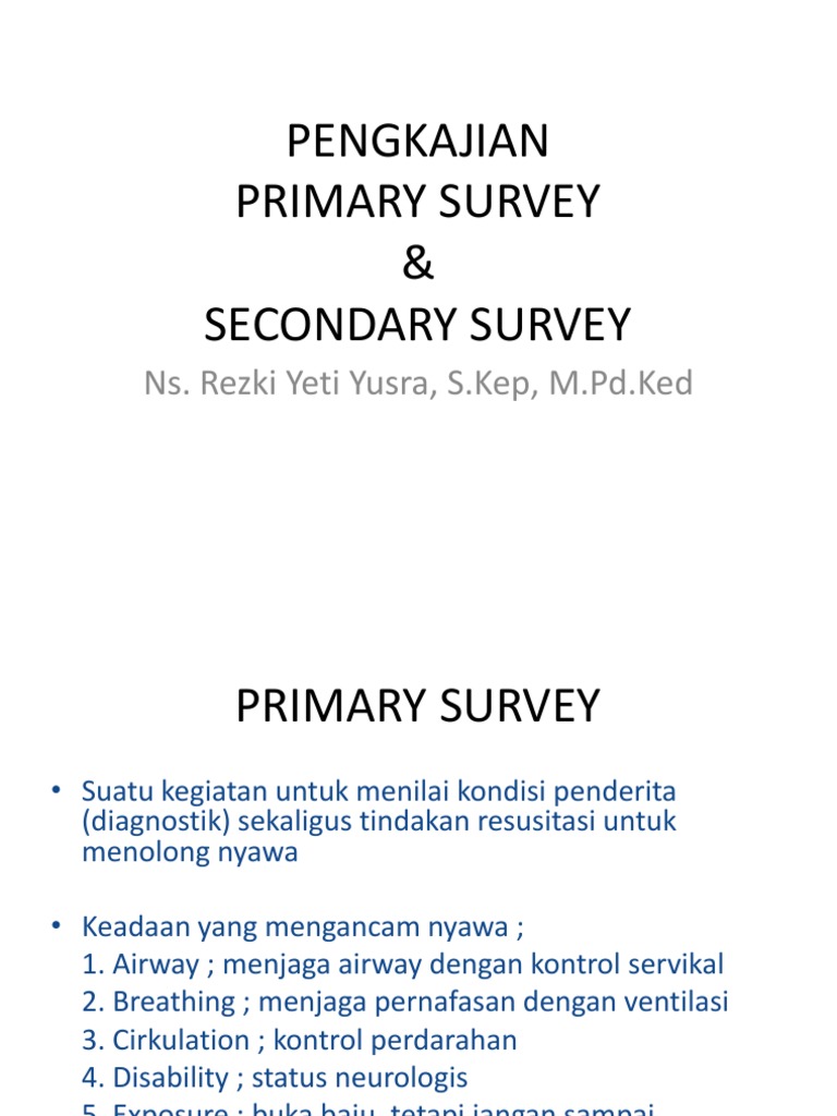 Pengkajian Primary Secondary Survey | PDF