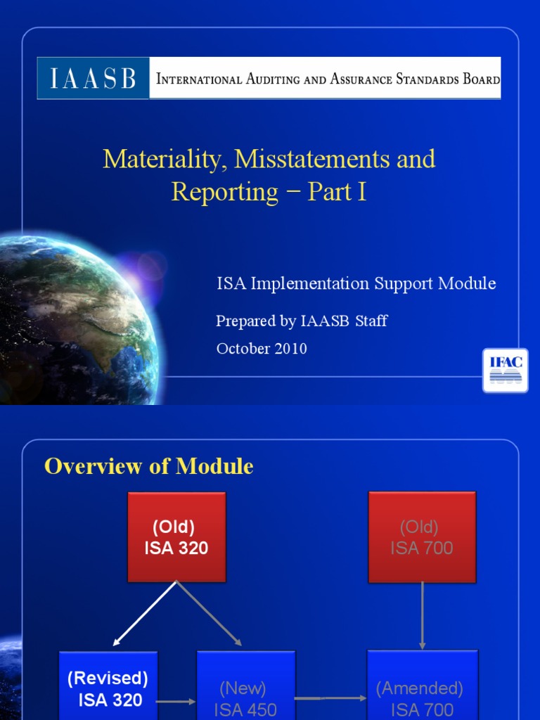 Materiality, Misstatements and Reporting Part I: ISA Implementation ...