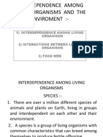 Interdependence Among Living Organisms and The Enviroment