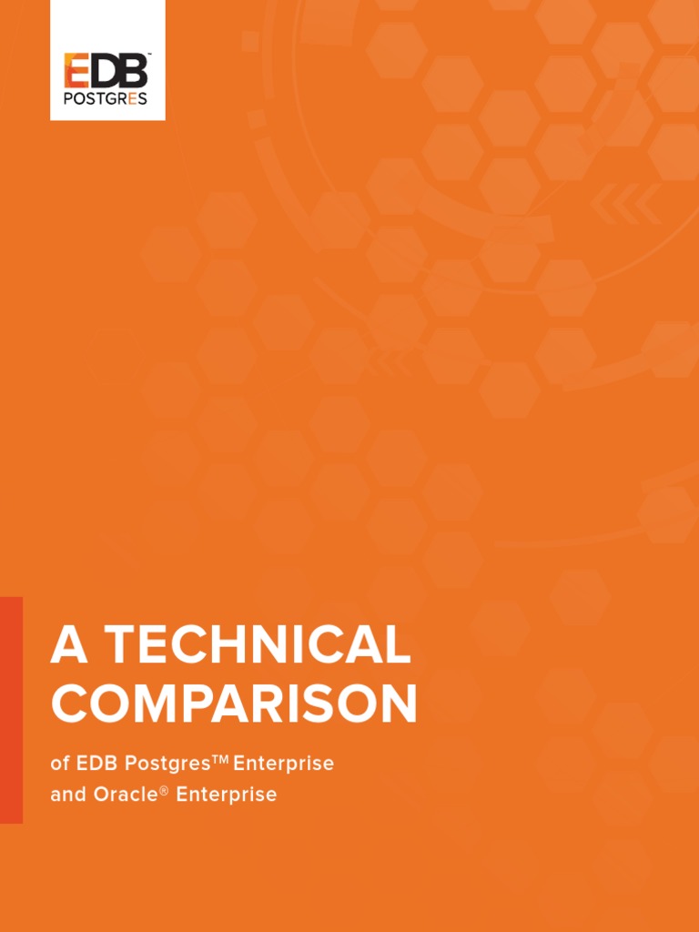 Technical Comparison Edb Postgres Enterprise and Oracle Enterprise ...