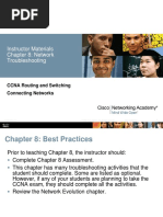 Instructor Materials Chapter 8: Network Troubleshooting: CCNA Routing and Switching Connecting Networks