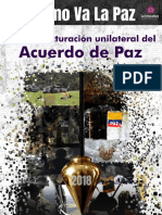 COLOMBIA: "CÓMO VA LA PAZ: LA REESTRUCTURACIÓN UNILATERAL DEL ACUERDO DE PAZ"
