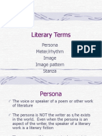 Literary Terms: Persona Meter/rhythm Image Image Pattern Stanza