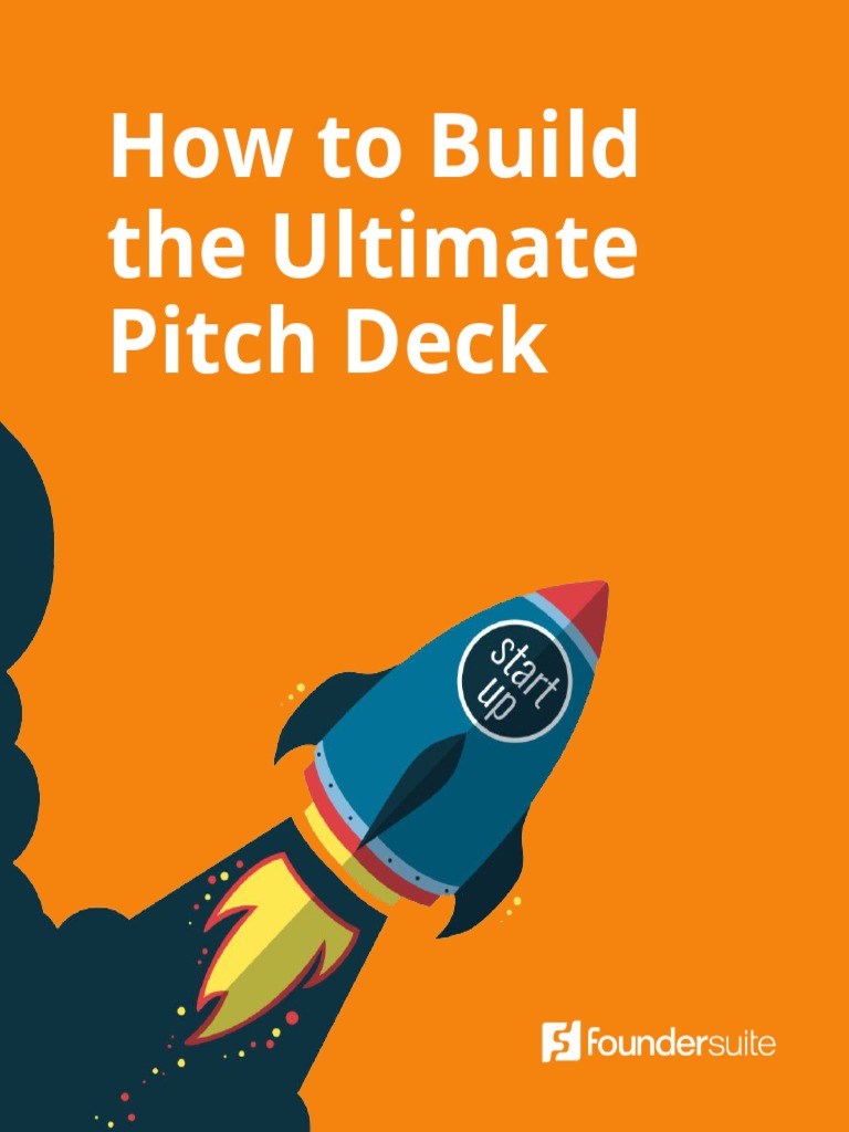 Ultimate Pitch Deck Guide | PDF | Startup Company | Small Business ...