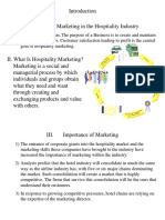 1) Customer Orientation. The Purpose of A Business Is To Create and Maintain Profitable Customers. Customer Satisfaction Leading To Profit Is The Central Goal of Hospitality Marketing