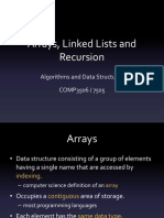 Arrays, Linked Lists and Recursion: Algorithms and Data Structures COMP3506 / 7505