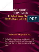 Industrial Economics: DR Rakesh Kumar Sharma SBSBS, Thapar University Patiala