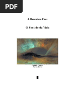 Herculano Pires Tit O Sentido Da Vida