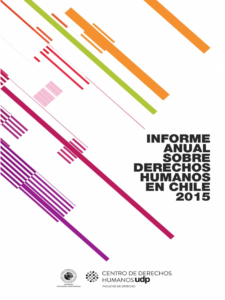 Informe Anual Sobre Derechos Humanos en Chile 2015 - Centro de Derechos ...