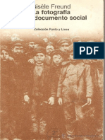 Gisele Freund La Fotografia Como Documento Social 19742 PDF