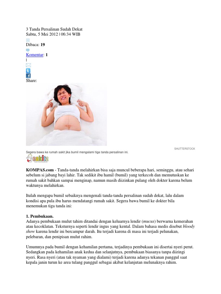 Kenali Tanda Tanda Melahirkan Pembukaan 1 Ini Ya Bunda